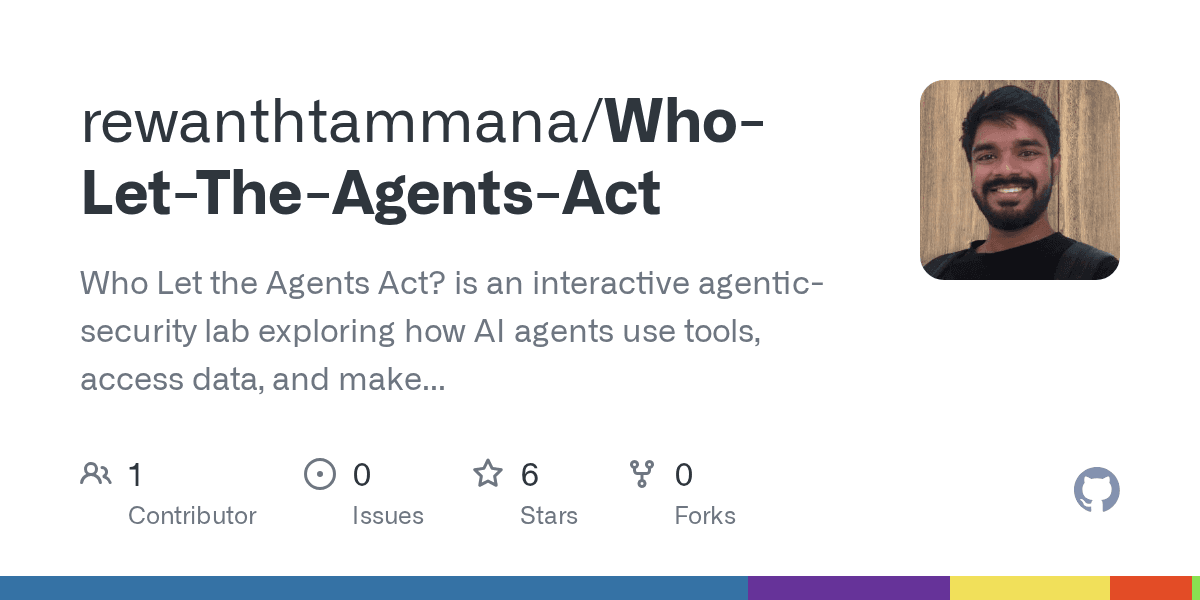 rewanthtammana/Who-Let-The-Agents-Act preview